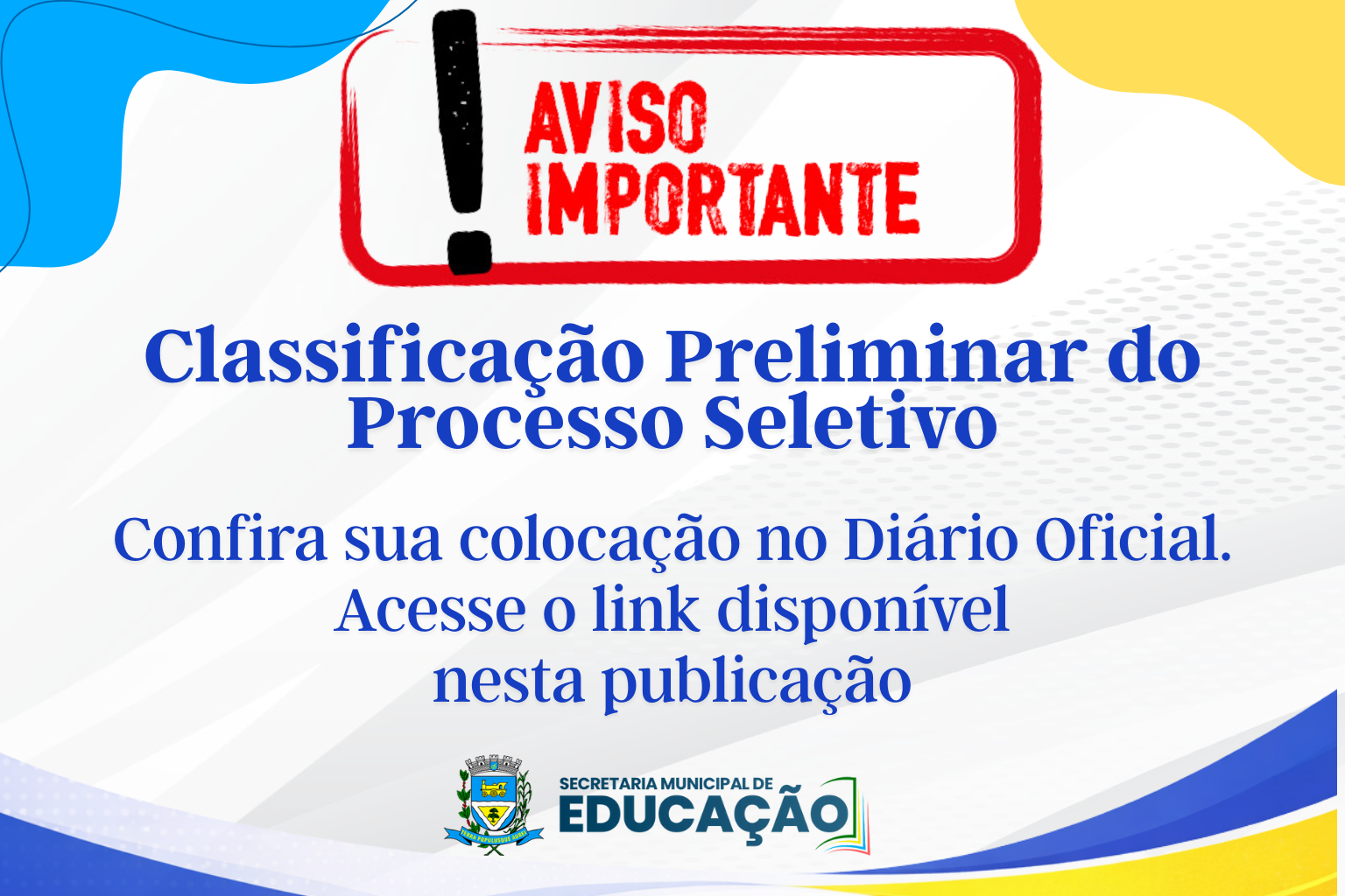 Classificação Preliminar publicada no Diário Oficial
