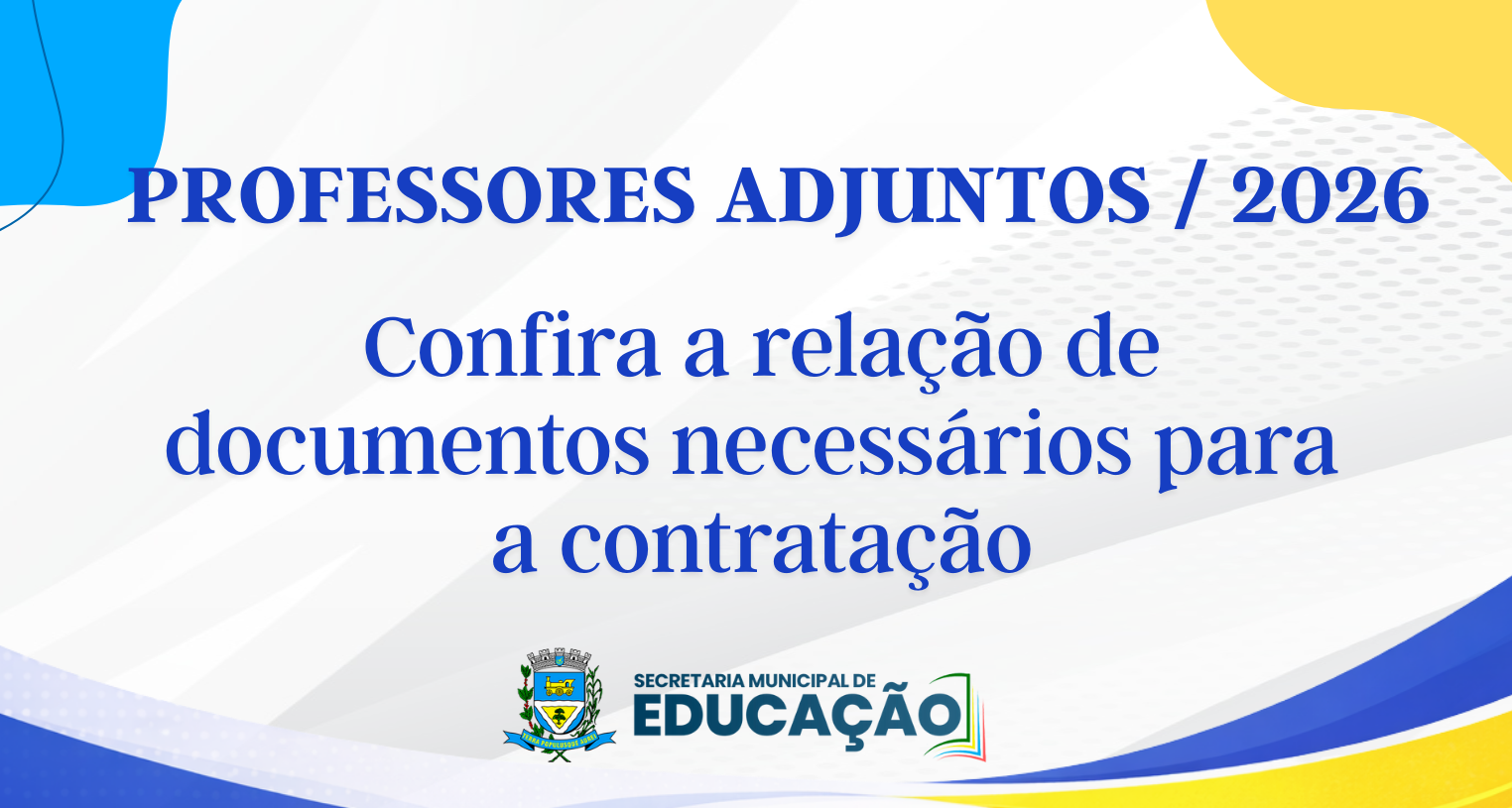 Professores Adjuntos 2026: Confira a documentação necessária para contratação