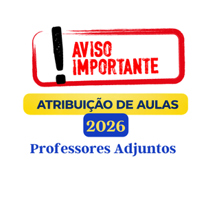 Atribuição de Aulas – Professores Adjuntos acontece nos dias 26 e 27 de fevereiro